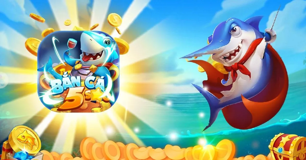 Bí quyết để thắng lớn trong bắn cá 5 sao